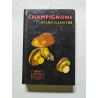 Champignons Atlas Illustré