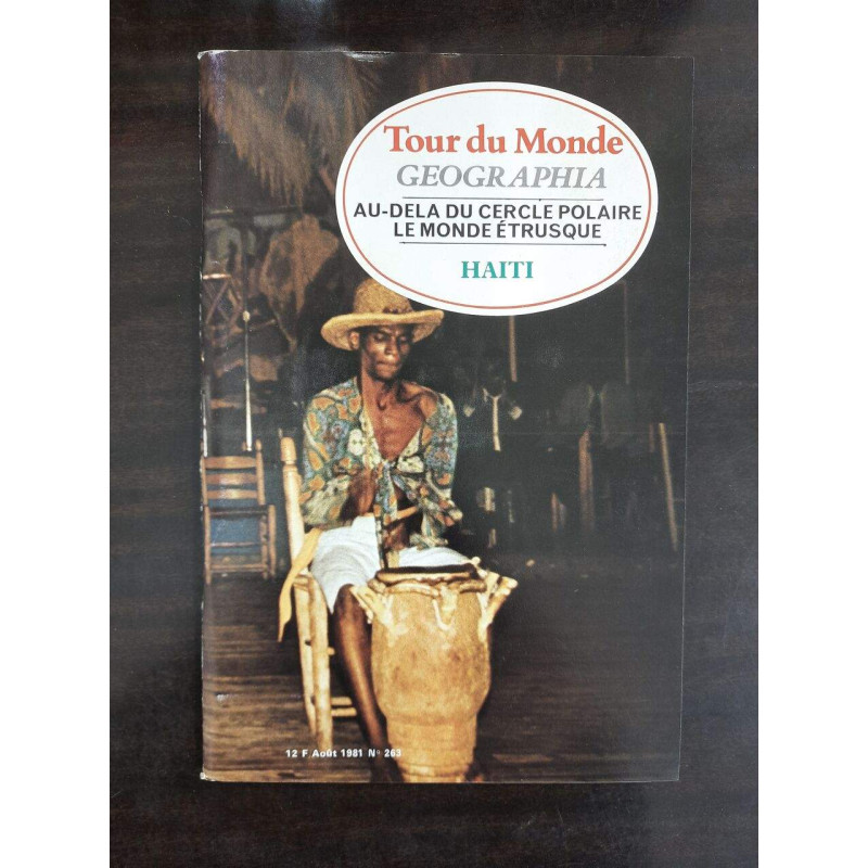 Tour Du Monde Geographia Nº263 / Aout 1981
