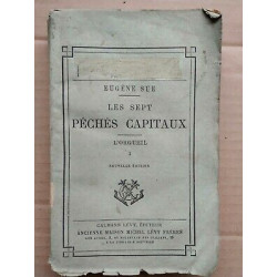 Eugène Sue Les Sept Péchés Capitaux L'orgueil Tome i