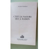 C'est la nature qui a raison