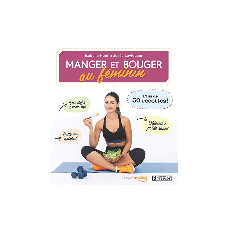 Manger et bouger au féminin Manger et bouger au féminin