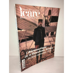 Revue de l'aviation ICARE n 195 2005 L'AERONAUTIQUE LA 2EME ARMEE 1914