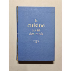 La cuisine au fil des mois