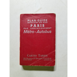 Plan-Guide Répertoire des Rues Paris par Arrondissement Métro-Autobus