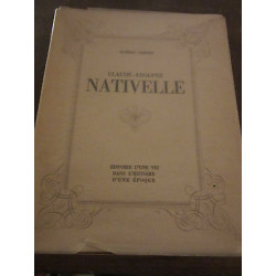claude adolphe nativelle Histoire d'une vie dans l'histoire