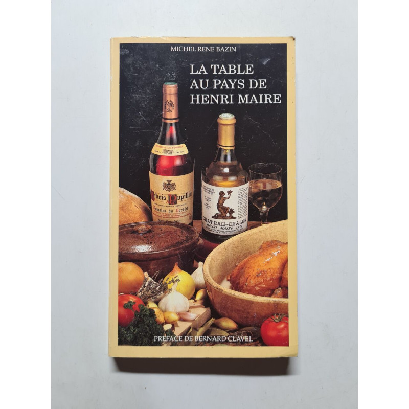 La Table au pays de Henri Maire