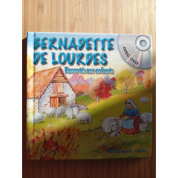 Bernadette de lourdes - racontpee aux enfants