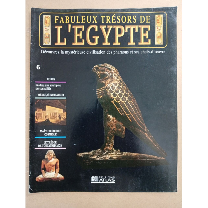 Revue Atlas - Les fabuleux trésors de l'Egypte N° 6