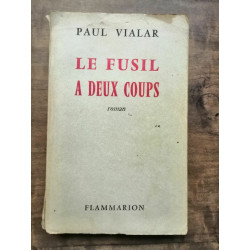 Le Fusil à deux coups flammarion