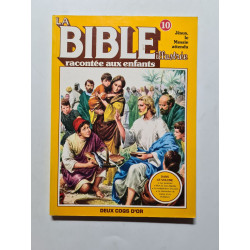 La bible illustrée racontée aux enfants nª 10