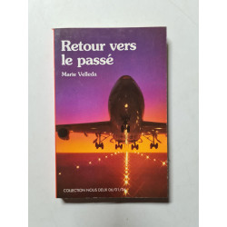 Retour vers le passé