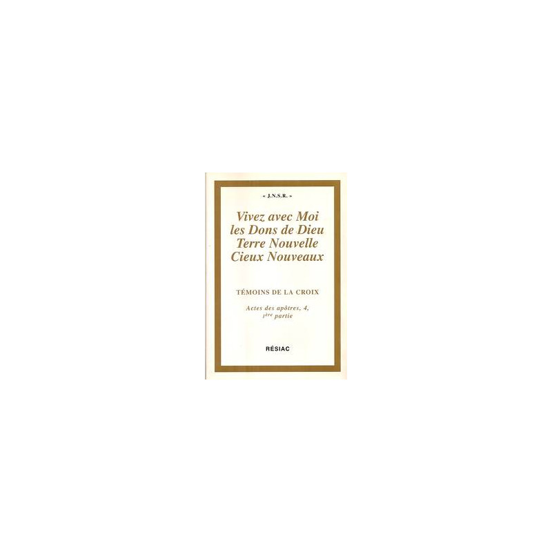 Vivez avec moi les dons de dieu jnsr