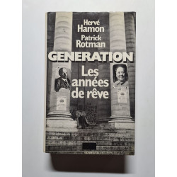 Generation les années de rêve