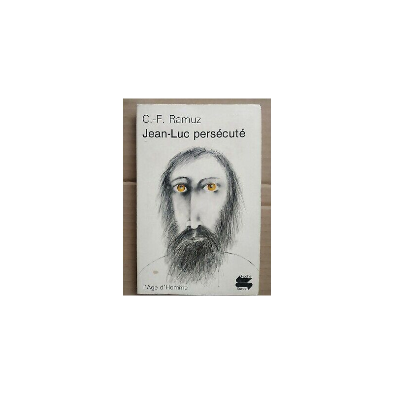 c f Ramuz jean luc Persécuté Poche suisse