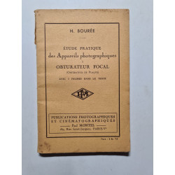 Étude pratique des Appareils photographiques Obturateur Focal