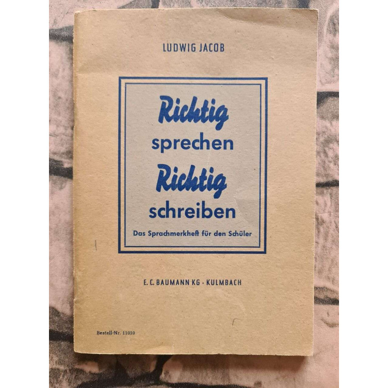 Richtig sprechen Richtig schreiben