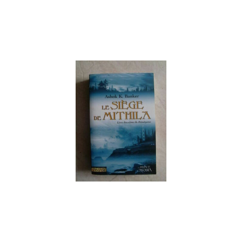 Ashok K Il Sedile Di Mithila Libro Seconda Del Ramayana
