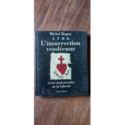 1793 L'insurrection vendéenne