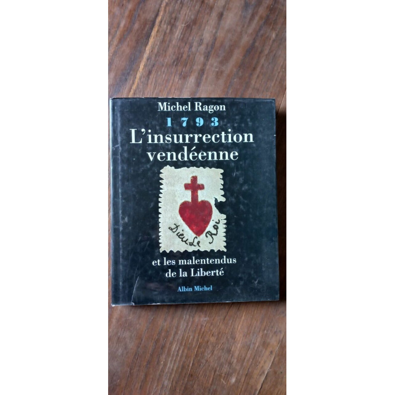 1793 L'insurrection vendéenne