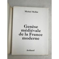 Michel Mollat Genèse médiévale de la France moderne