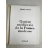 Michel Mollat Genèse médiévale de la France moderne