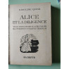 Alice et la diligence