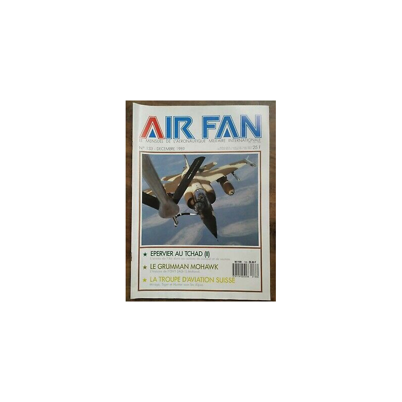 Air Fan Le Mensuel de L'aeronautique Militaire Nº 133 Decembre 1989