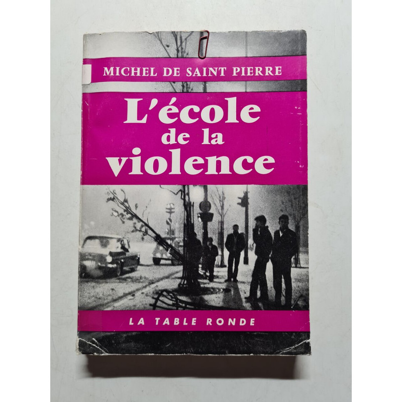 L'école de la violence