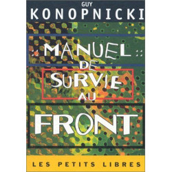 Manuel de survie au front