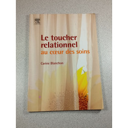Le toucher relationnel au cœur des soins