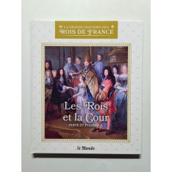 Les Rois et la Cour