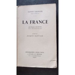 La france / son visage-son peuple-ses ressources