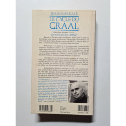 Le Cycle du Graal ******** huitième époque La Mort du Roi Arthur