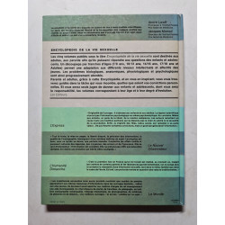 Encyclopédie de la VIE SEXUELLE de la physiologie à la psychologie...