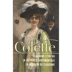 CLAUDINE S'EN VA LA RETRAITE SENTIMENTALE LA MAISON DE CLAUDINE