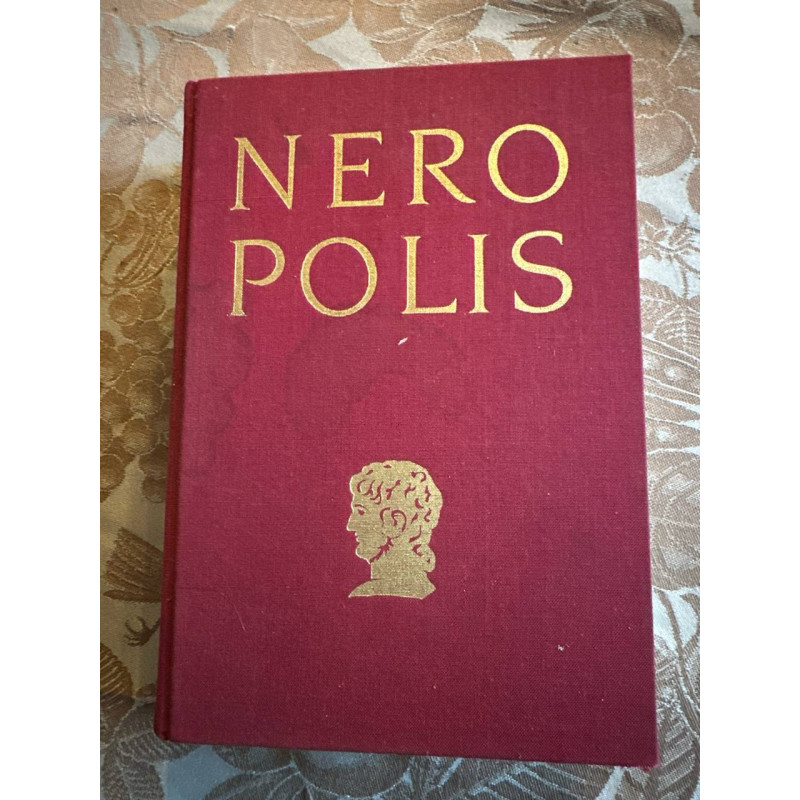 Neropolis : roman des temps neroniens
