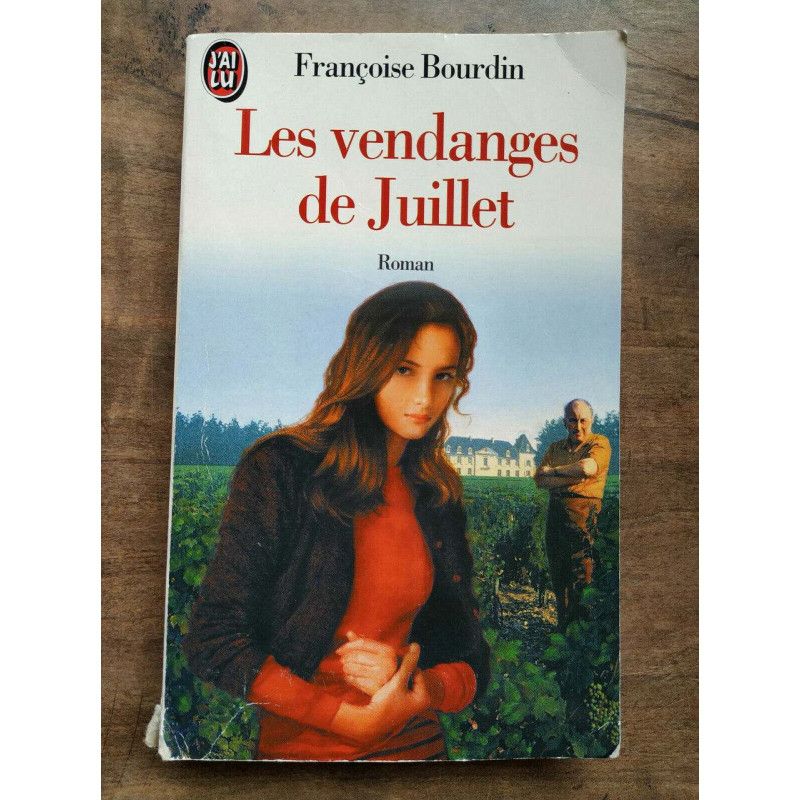 Les vendanges de juillet J'ai lu 1996