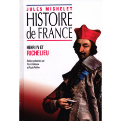 Histoire de france henri iv et richelieu