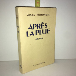 APRES LA PLUIE roman