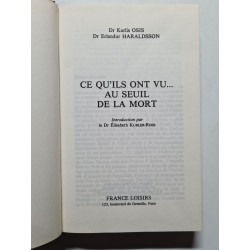 Ce qu'ils ont vu... au seuil de la mort