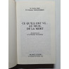 Ce qu'ils ont vu... au seuil de la mort