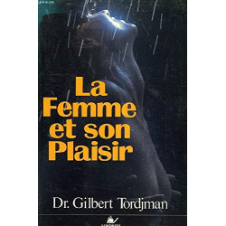 La femme et son plaisir