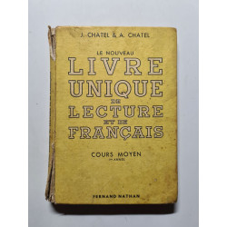 Le nouveau Livre Unique de lecture et de français