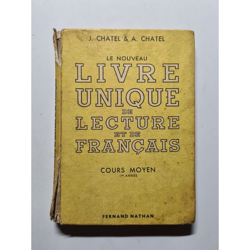Le nouveau Livre Unique de lecture et de français