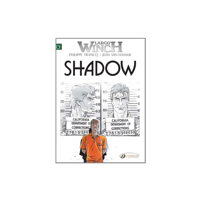 Largo Winch - tome 8 Shadow (08) Largo Winch - tome 8 Shadow (08)