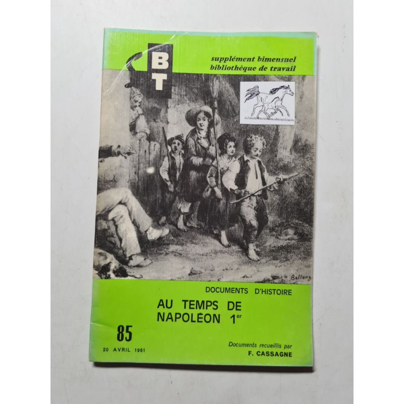 Au temps de Napoléon 1er nº 85 - 1961