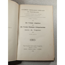 Synopsis Theologie Moralis et Pastorale Tomus Tertius - Editio Quinta