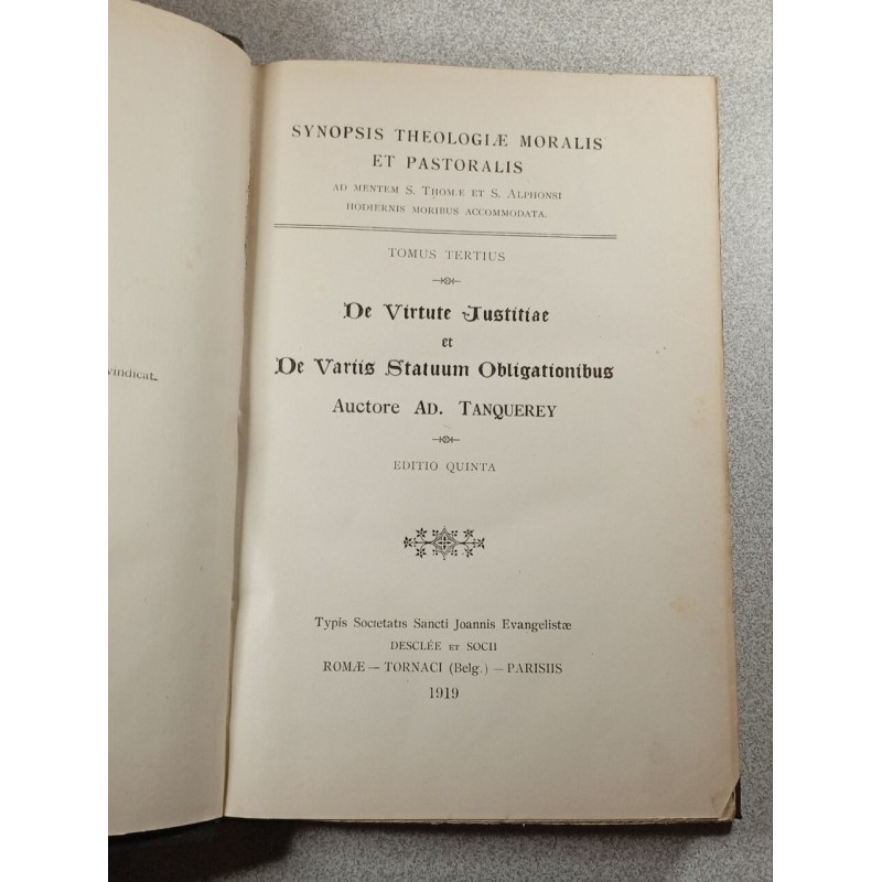 Synopsis Theologie Moralis et Pastorale Tomus Tertius - Editio Quinta