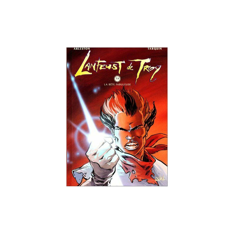 Lanfeust de Troy tome 8 : La bête fabuleuse Lanfeust de Troy tome 8 : La bête fabuleuse