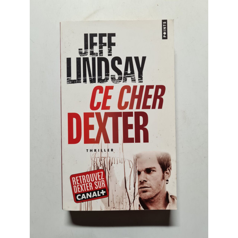 CE CHER DEXTER - COLLECTION POINTS THRILLER N°P1479